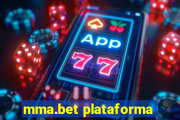 mma.bet plataforma